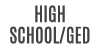 High school/GED