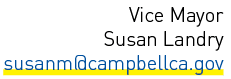 Vice Mayor Susan Landry susanm@campbellca.gov 