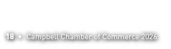 18 • Campbell Chamber of Commerce 2026