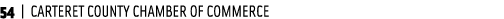 54 | CARTERET COUNTY CHAMBER OF COMMERCE