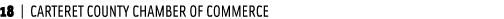 18 | CARTERET COUNTY CHAMBER OF COMMERCE