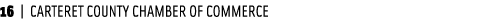 16 | CARTERET COUNTY CHAMBER OF COMMERCE