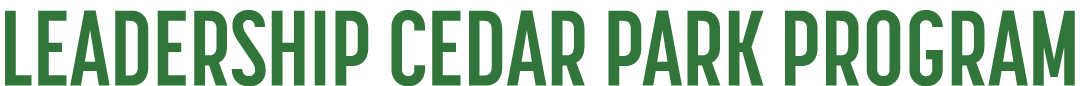 LEADERSHIP CEDAR PARK PROGRAM