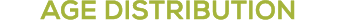 AGE DISTRIBUTION