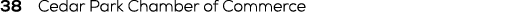 38 Cedar Park Chamber of Commerce