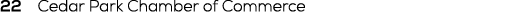 22 Cedar Park Chamber of Commerce