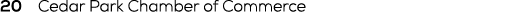 20 Cedar Park Chamber of Commerce