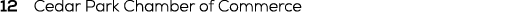12 Cedar Park Chamber of Commerce