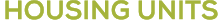 Housing Units