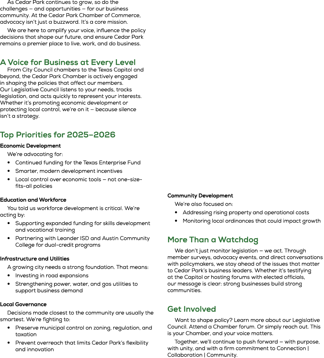 As Cedar Park continues to grow, so do the challenges — and opportunities — for our business community. At the Cedar ...