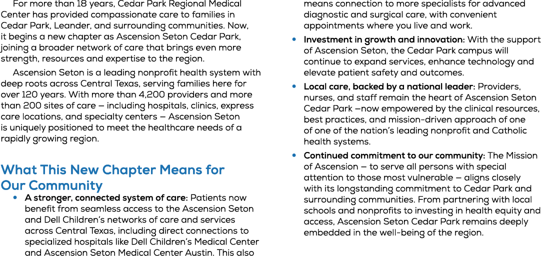 For more than 18 years, Cedar Park Regional Medical Center has provided compassionate care to families in Cedar Park,...