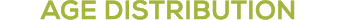 AGE DISTRIBUTION