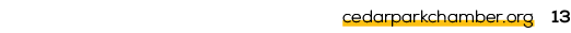 cedarparkchamber.org 13