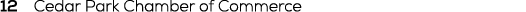 12 Cedar Park Chamber of Commerce