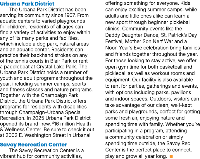 Urbana Park District The Urbana Park District has been serving its community since 1907. From aquatic centers to vari...
