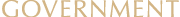 GOVERNMENT