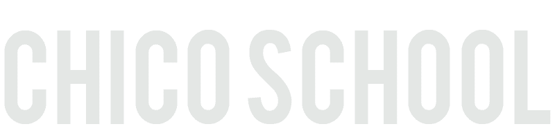 CHICO SCHOOL