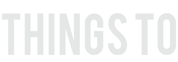 Things to