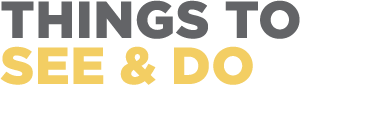Things to see & do