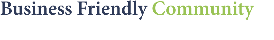 Business Friendly Community