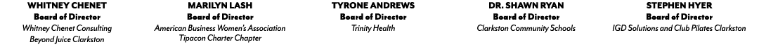 Whitney Chenet Board of Director Whitney Chenet Consulting Beyond Juice Clarkston Marilyn Lash Board of Director Amer...