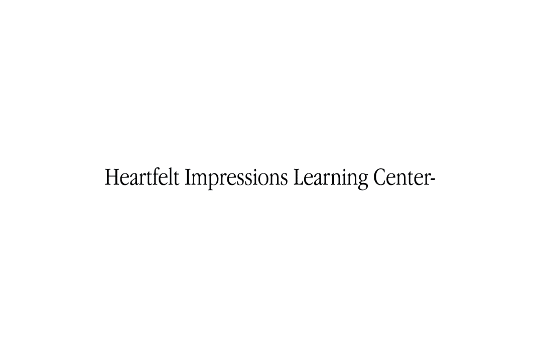 Heartfelt Impressions Learning Center 