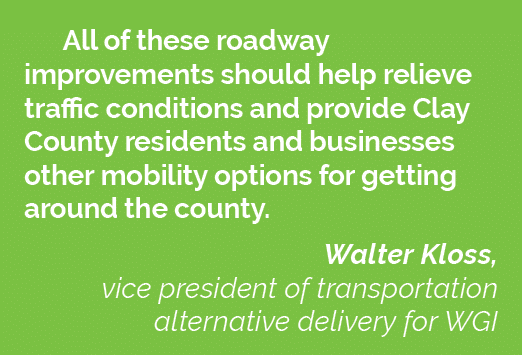 All of these roadway improvements should help relieve traffic conditions and provide Clay County residents and busine...
