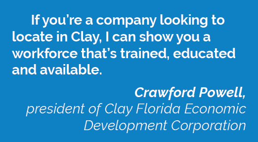 If you’re a company looking to locate in Clay, I can show you a workforce that’s trained, educated and available. Cra...