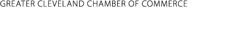 Greater Cleveland Chamber of Commerce