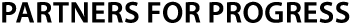 PARTNERS FOR PROGRESS