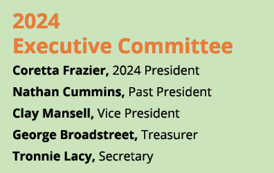 2024 Executive Committee Coretta Frazier, 2024 President Nathan Cummins, Past President Clay Mansell, Vice President ...