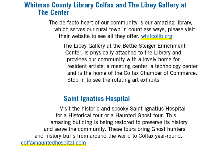 Whitman County Library Colfax and The Libey Gallery at The Center The de facto heart of our community is our amazing ...
