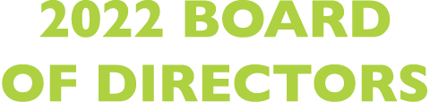 2022 BOARD OF DIRECTORS