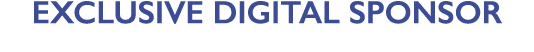 EXCLUSIVE DIGITAL SPONSOR
