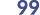 99