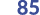 85