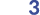 3