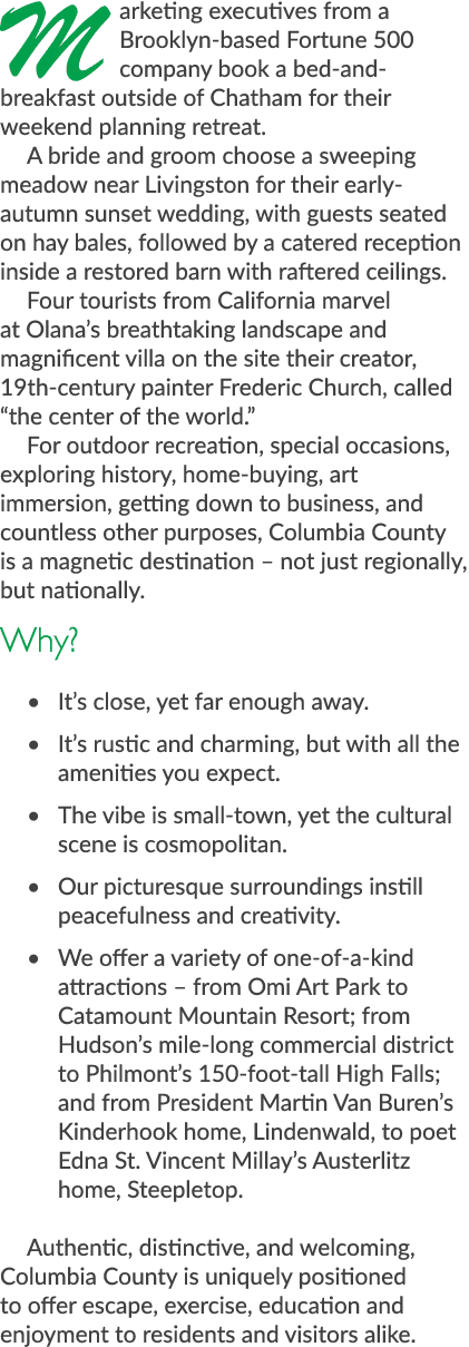 Marketing executives from a Brooklyn based Fortune 500 company book a bed and breakfast outside of Chatham for their ...