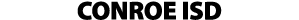CONROE ISD