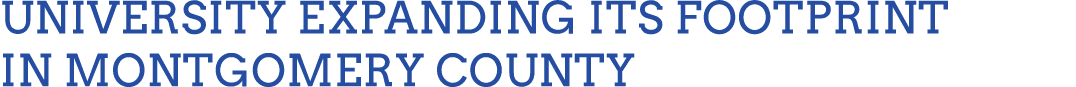 University expanding its footprint in Montgomery County