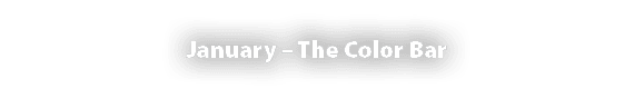 January – The Color Bar
