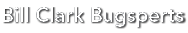Bill Clark Bugsperts