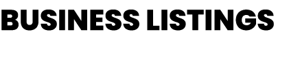 BUSINESS LISTINGS