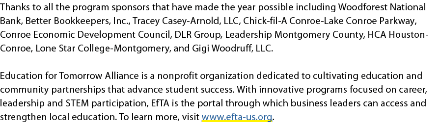 Thanks to all the program sponsors that have made the year possible including Woodforest National Bank, Better Bookke...