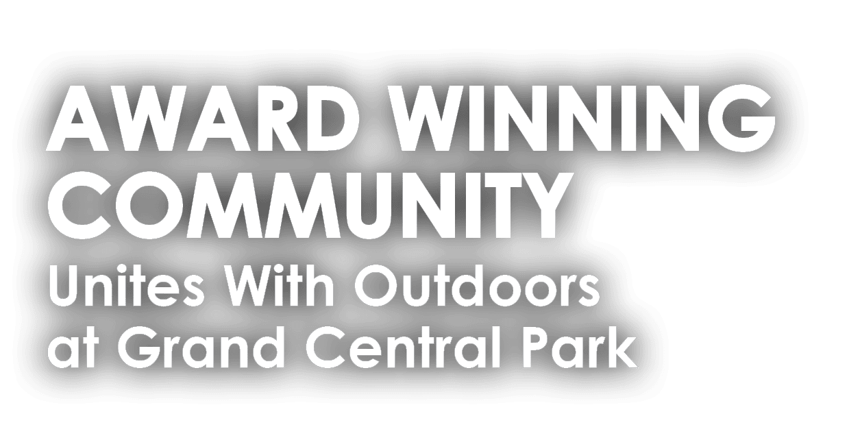 Award Winning Community Unites With Outdoors at Grand Central Park