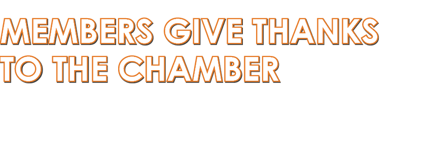 Members Give Thanks to the Chamber