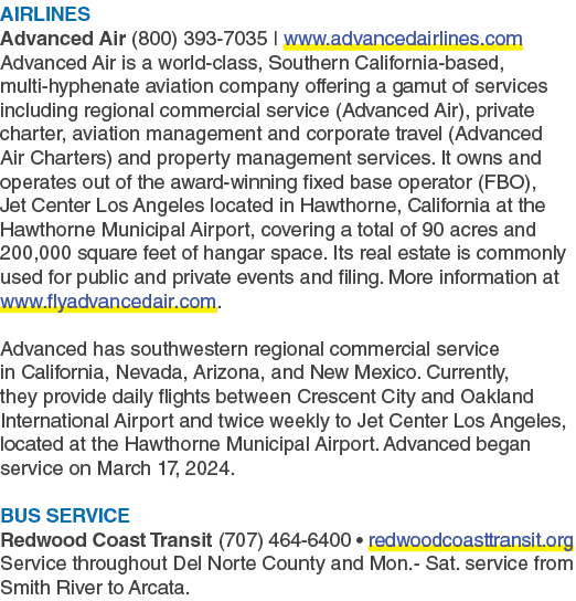 AIRLINES Advanced Air (800) 393 7035 | www.advancedairlines.com Advanced Air is a world class, Southern California ba...