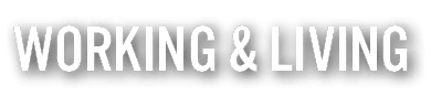 WORKING & LIVING 