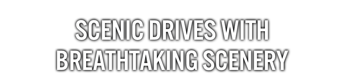 Scenic Drives with Breathtaking Scenery