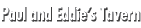 Paul and Eddie’s Tavern